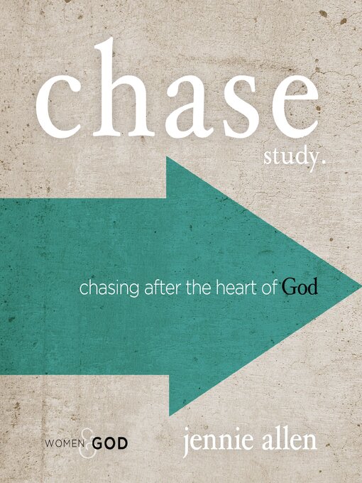 Title details for Chase Bible Study Guide by Jennie Allen - Available